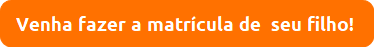 Matricule seu filho no Colégio Finke.